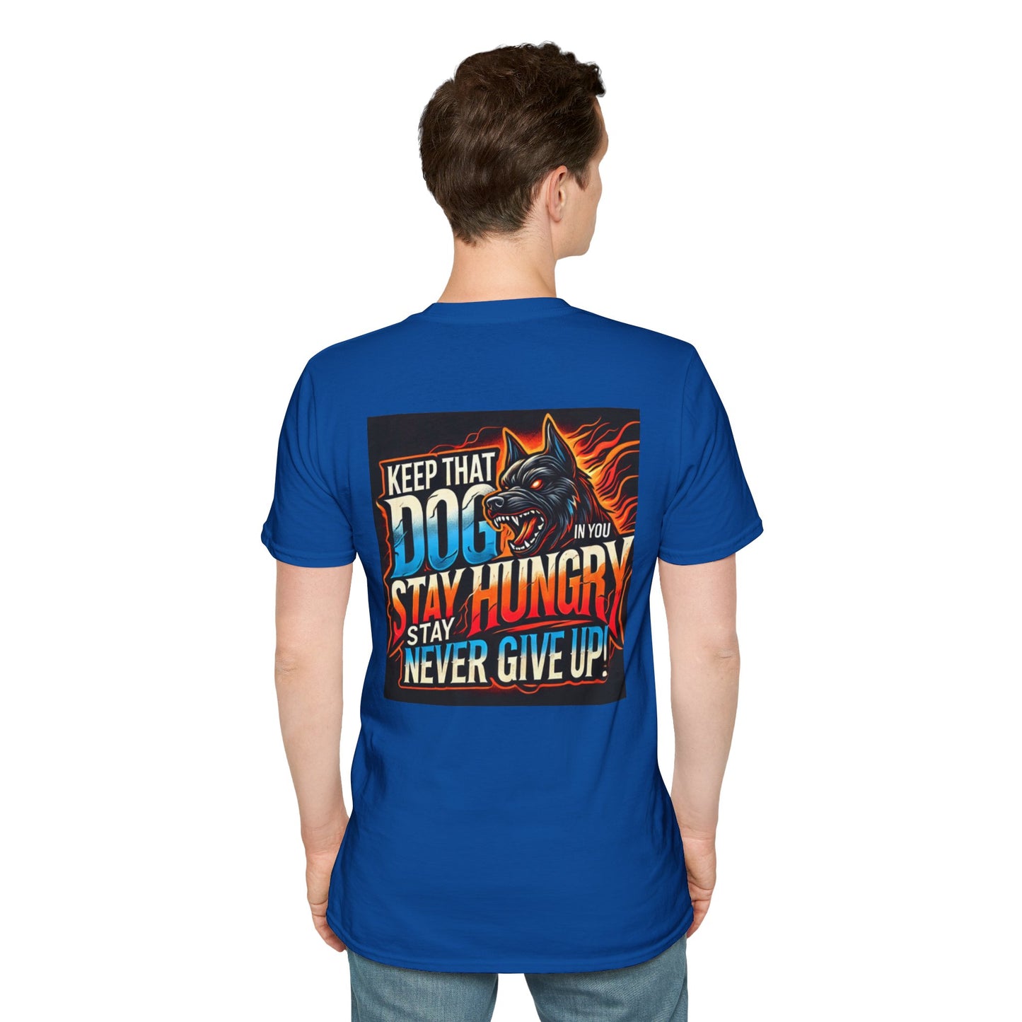 Keep That Dogg In You, Never Give Up - Motivational Unisex T-Shirt (Madd Dogg)