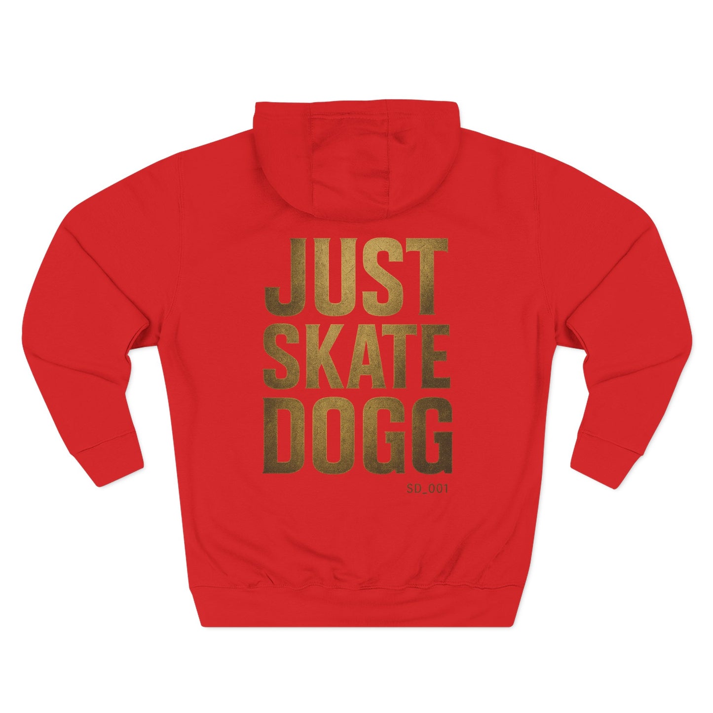 Just SkateDogg Fleece Hoodie — Three-Panel Skateboarding Hoodie