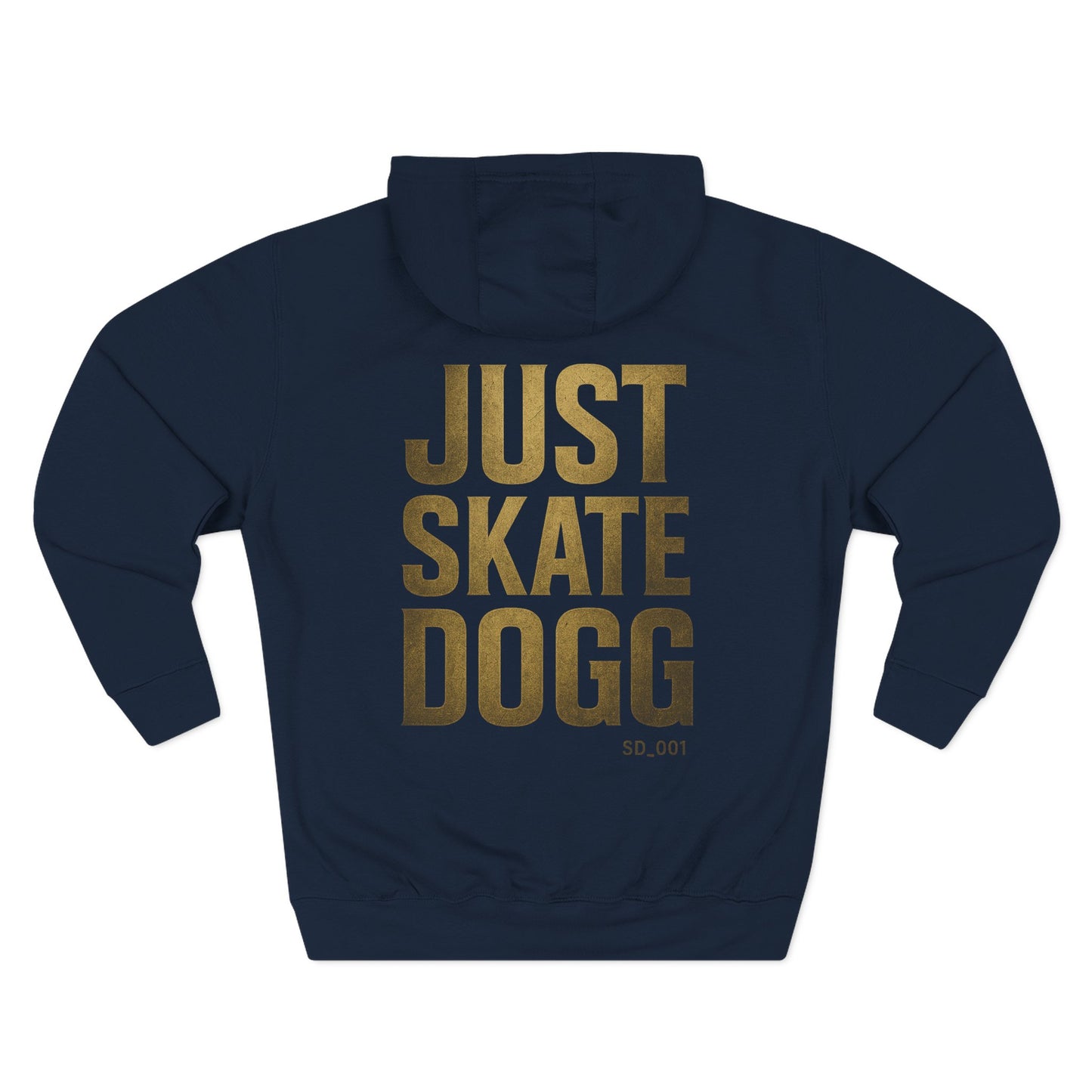 Just SkateDogg Fleece Hoodie — Three-Panel Skateboarding Hoodie
